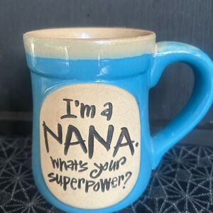 Burton & Burton I’m a Nana. What’s Your Super Power Ceramic Mug 16 oz